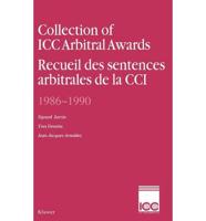 Collection of ICC Arbitral Awards, 1986-1990:Recueil Des Sentences Arbitrales De La CCI, 1986-1990