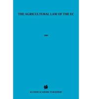 The Agricultural Law of the EC