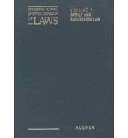 International Encyclopaedia of Laws. Family and Succession Law