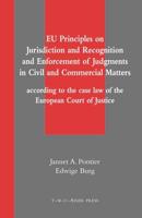 EU Principles on Jurisdiction and Recognition and Enforcement of Judgments in Civil and Commercial Matters