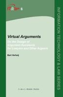 Virtual Arguments : On the Design of Argument Assistants for Lawyers and Other Arguers