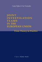 Joint Investigation Teams in the European Union