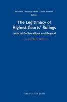 The Legitimacy of Highest Courts' Rulings : Judicial Deliberations and Beyond