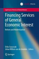 Financing Services of General Economic Interest : Reform and Modernization