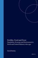 Fertility, Food and Fever