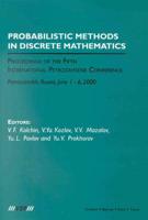 Probabilistic Methods in Discrete Mathematics, Volume 5 Probabilistic Methods in Discrete Mathematics