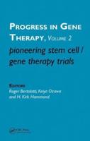 Pioneering Stem Cell/Gene Therapy Trials