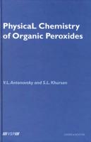 Physical Chemistry of Organic Peroxides
