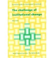 The Challenge of Institutional Change