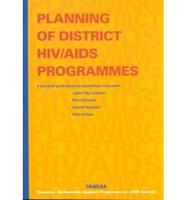 Planning of District HIV/AIDS Programmes