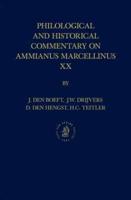 Philological and Historical Commentary on Ammianus Marcellinus XX