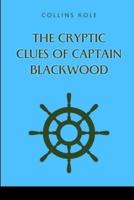 The Cryptic Clues of Captain Blackwood