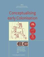 Conceptualising Early Colonisation