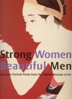 Strong Women, Beautiful Men