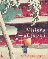 Visions of Japan: Kawase Haui&#39;s Masterpieces