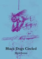 Black Dogs Circled