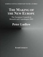 The Making of the New Europe