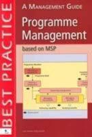 Programme Management Based on MSP A Management Guide