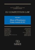 EU Competition Law Volume V: Abuse of Dominance Under Article 102 TFEU