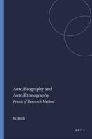Auto/biography and Auto/ethnography