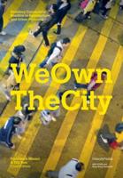 We Own the City