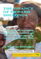 The infancy of Edward Shelonga