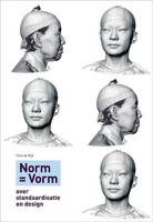 Norm = Form on Standardisation and Design