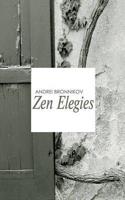 Zen Elegies