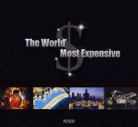 The World's Most Expensive