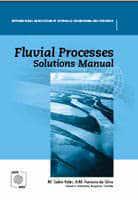 Fluvial Processes Solutions Manual
