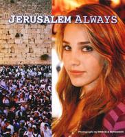 Jerusalem Always