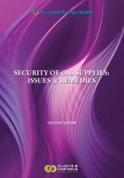 Security of Oil Supplies