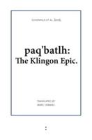 paq'batlh: The Klingon Epic