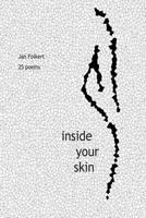 Inside Your Skin