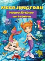 Meerjungfrau-Malbuch Für Kinder Im Alter Von 4-8 Jahren