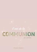 L'art de la communion: la bio-énergie des relations