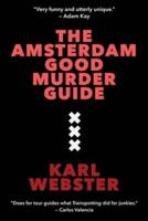 The Amsterdam Good Murder Guide