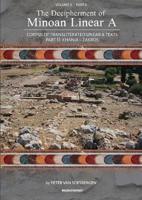 The Decipherment of Minoan Linear A, Volume II, Part II