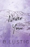 Never You