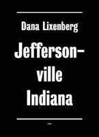 Dana Lixenberg: Jeffersonville, Indiana