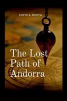 The Lost Path of Andorra