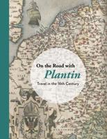 Travelling With Plantin