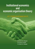 Institutional Economics and Economic Organisation Theory