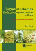 Payment Schemes for Forest Ecosystem Services in China