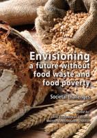 Envisioning a Future Without Food Waste and Food Poverty