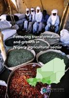 Fostering Transformation and Growth in Niger's Agricultural Sector