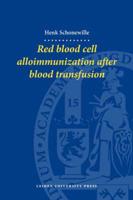Red Blood Cell Alloimmunization After Blood Transfusion