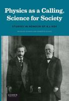 Physics as a Calling, Science for Society
