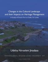 Changes in the Cultural Landscape and Their Impacts on Heritage Management