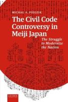 Civil Code Controversy in Meiji Japan